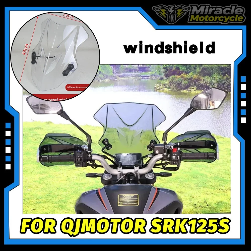 High-definition transparent windshield deflector and hand guard accessories for QJMOTOR SRK125S motorcycles