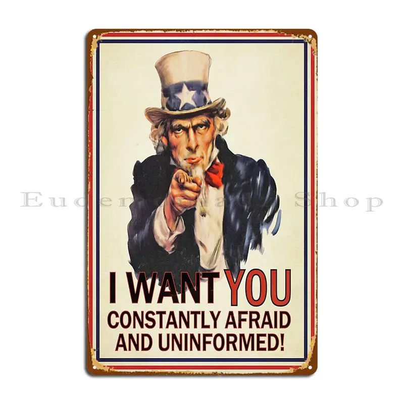 Uncle Sam Fear And Ignorance Metal Sign Design Party Kitchen Create Club Tin Sign Poster