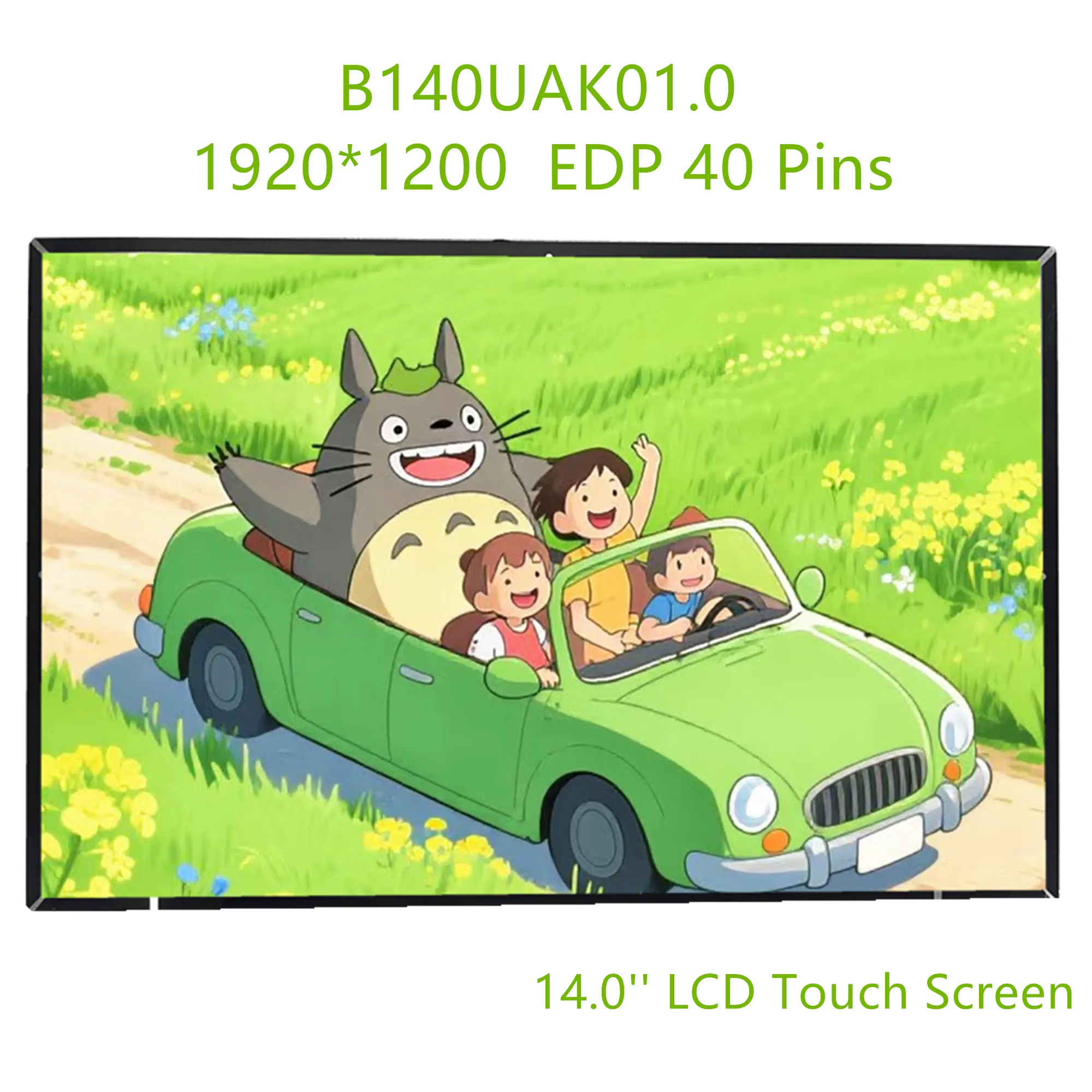 

B140UAK01.0 14.0'' Laptop LCD Touch Screen Display Panel 1920*1200 EDP 40 Pins