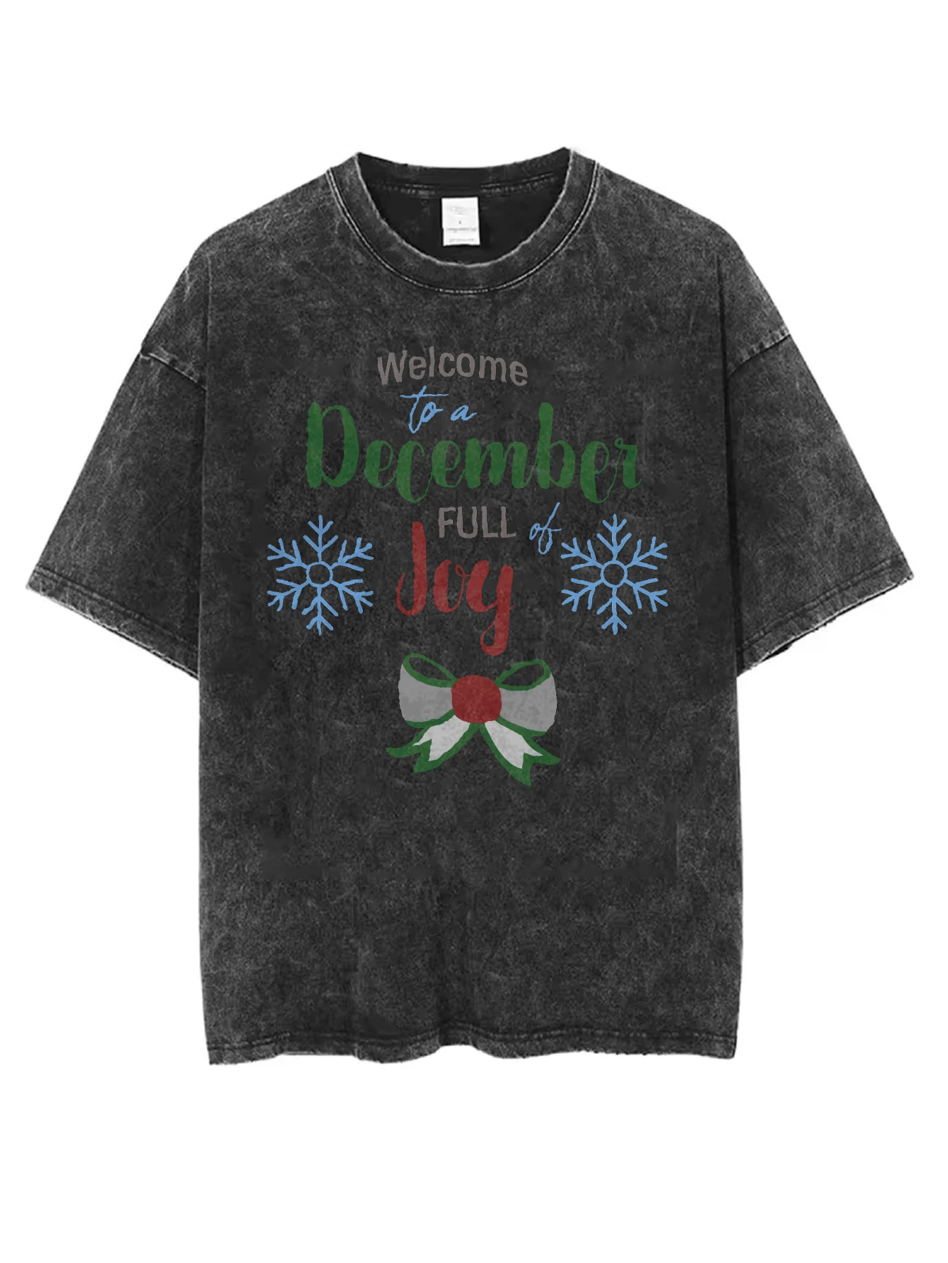 

welcome to a december full joy we wish you merry Christmas Black Washed Round Neck T-Shirt Perfect for Men Women this Winter