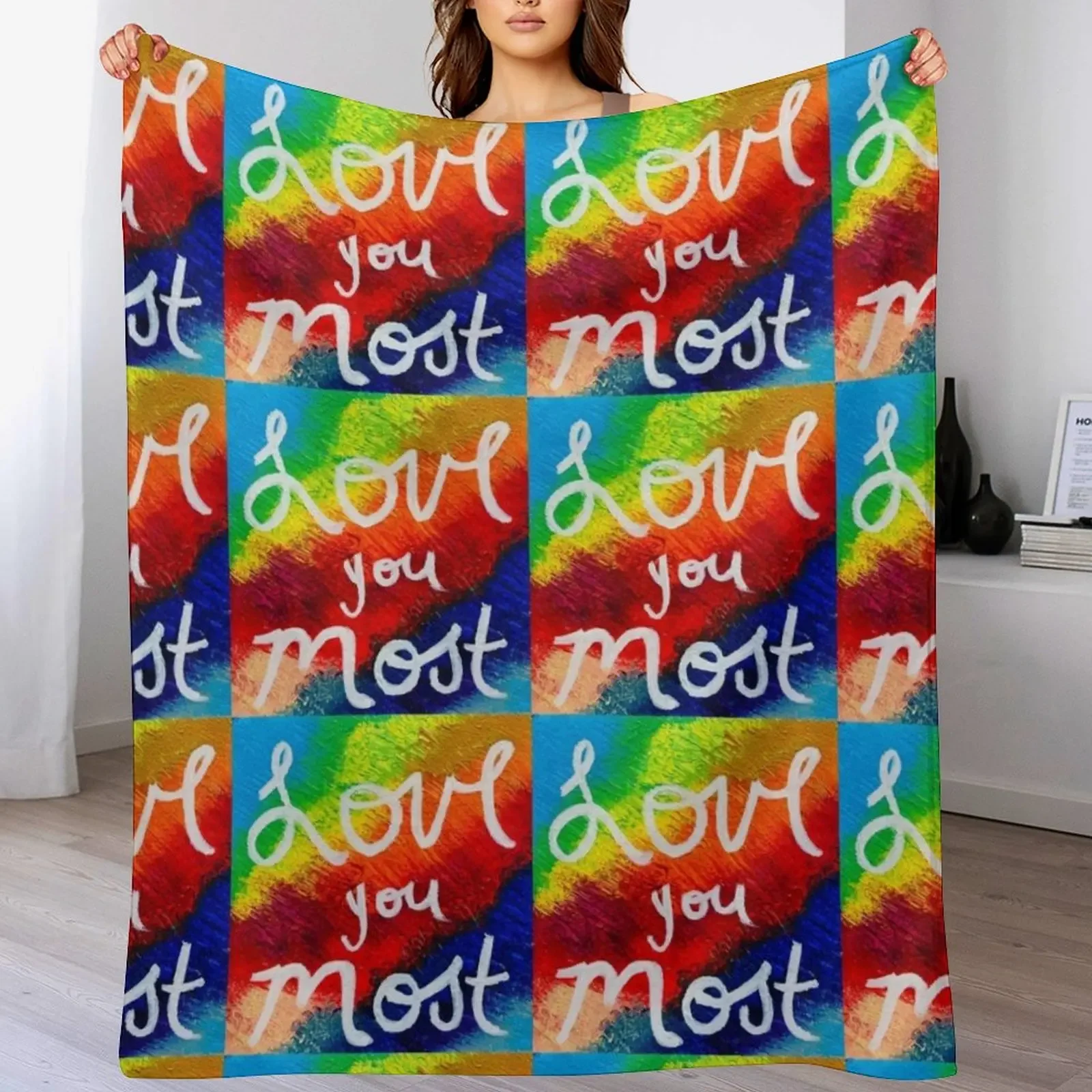 Love You Most Throw Blanket Fade Resistant Durable Throw Blanket