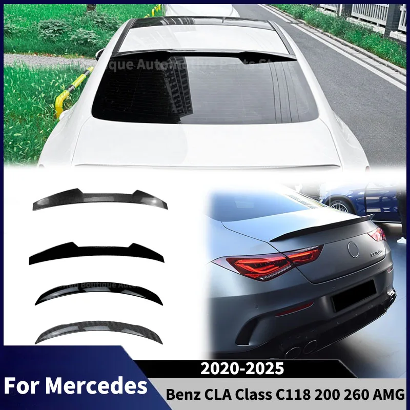 

Для Mercedes Benz CLA Class C118 200 260 AMG 2020-2025 Автомобильное заднее крыло багажника, детали верхнего крыла, задний спойлер на крышу, автомобильная тюнинг