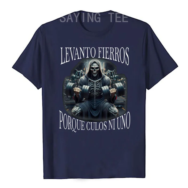 Levanto Fierros Porque: Calacas Chidas Gym T-Shirt Herrenmode Skelett Fitness Übung T-Shirt Tops Ehemann Papa Neuheit Geschenke