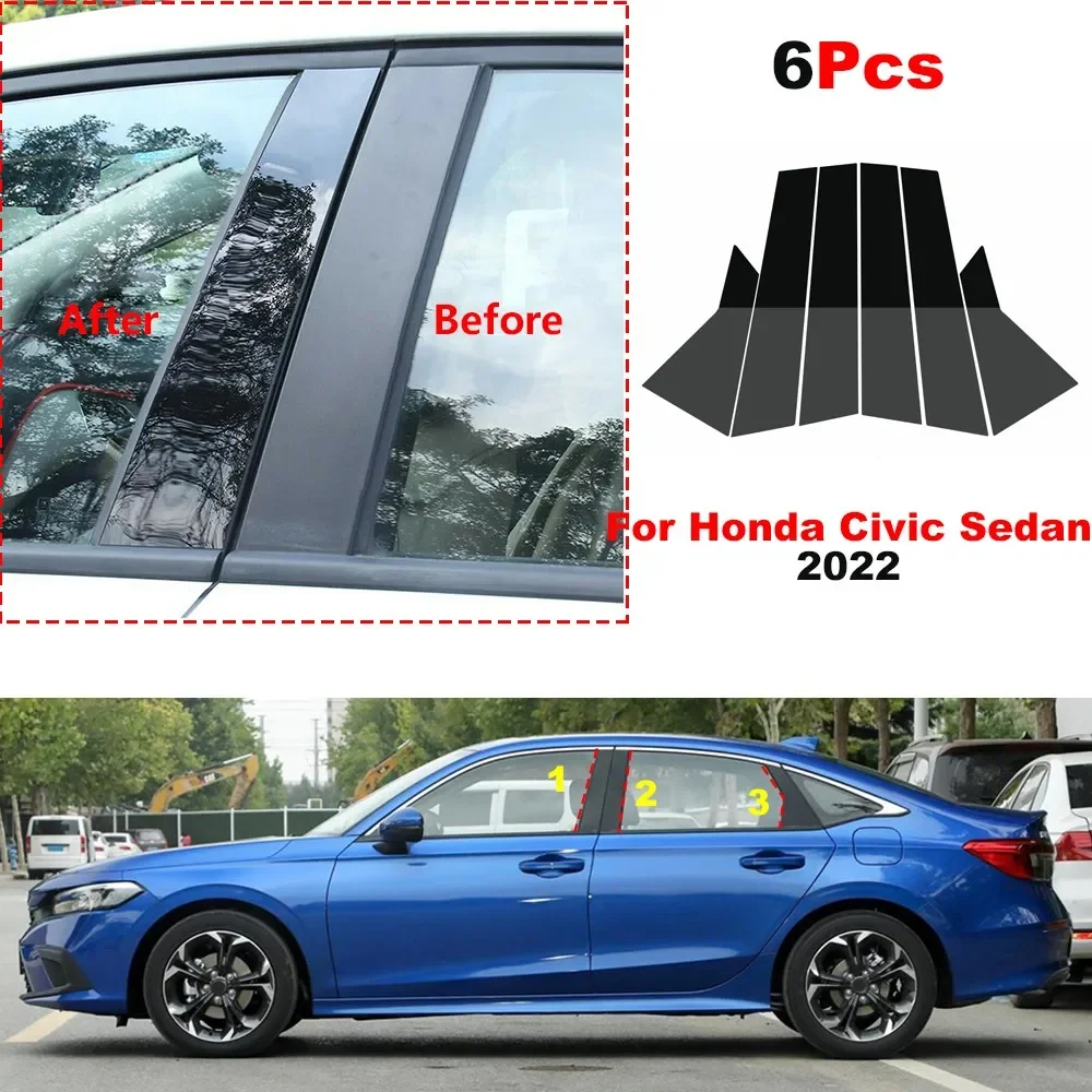 

6Pcs Car Window Polished Pillar Posts Door Trim Decal Cover For Honda Civic Sedan 2022 BC Column Sticker Accessories