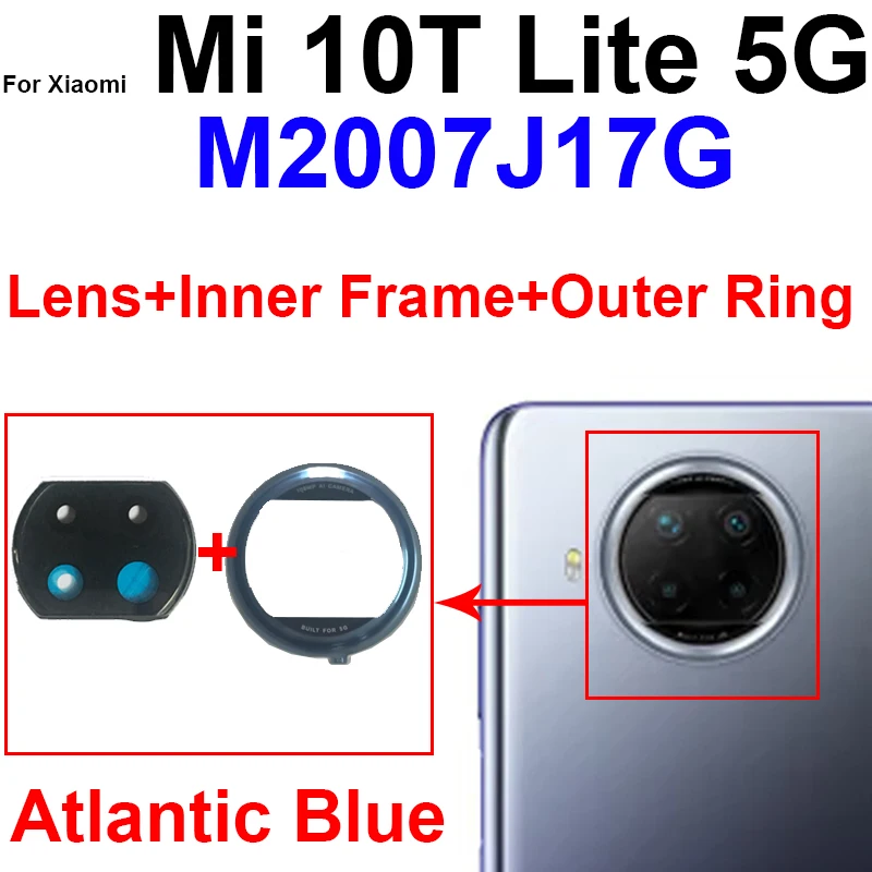 Back Rear Camera Lens Glass Cover Frame For Xiaomi Mi 10T Lite 5G M2007J17G Main Camera Lens Frame Cover Sticker Repair Parts