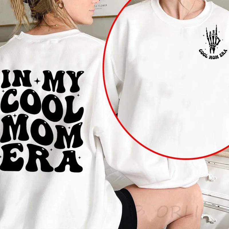 In My Cool Mom Era Sweatshirts Mama Pullover Hooded Crewneck Sweatshirt Cotton Fashion Hoody Womans Clothing Mother\'s Day Gift