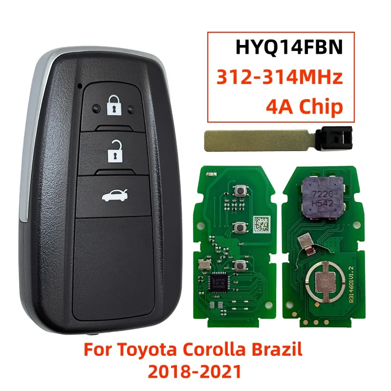 

HYQ14FBN 8990H-12010 3Button Smart Keyless Entry Proximity Remote Key Fob 312-314MHz 4A Chip For Toyota Corolla Brazil 2018-2021
