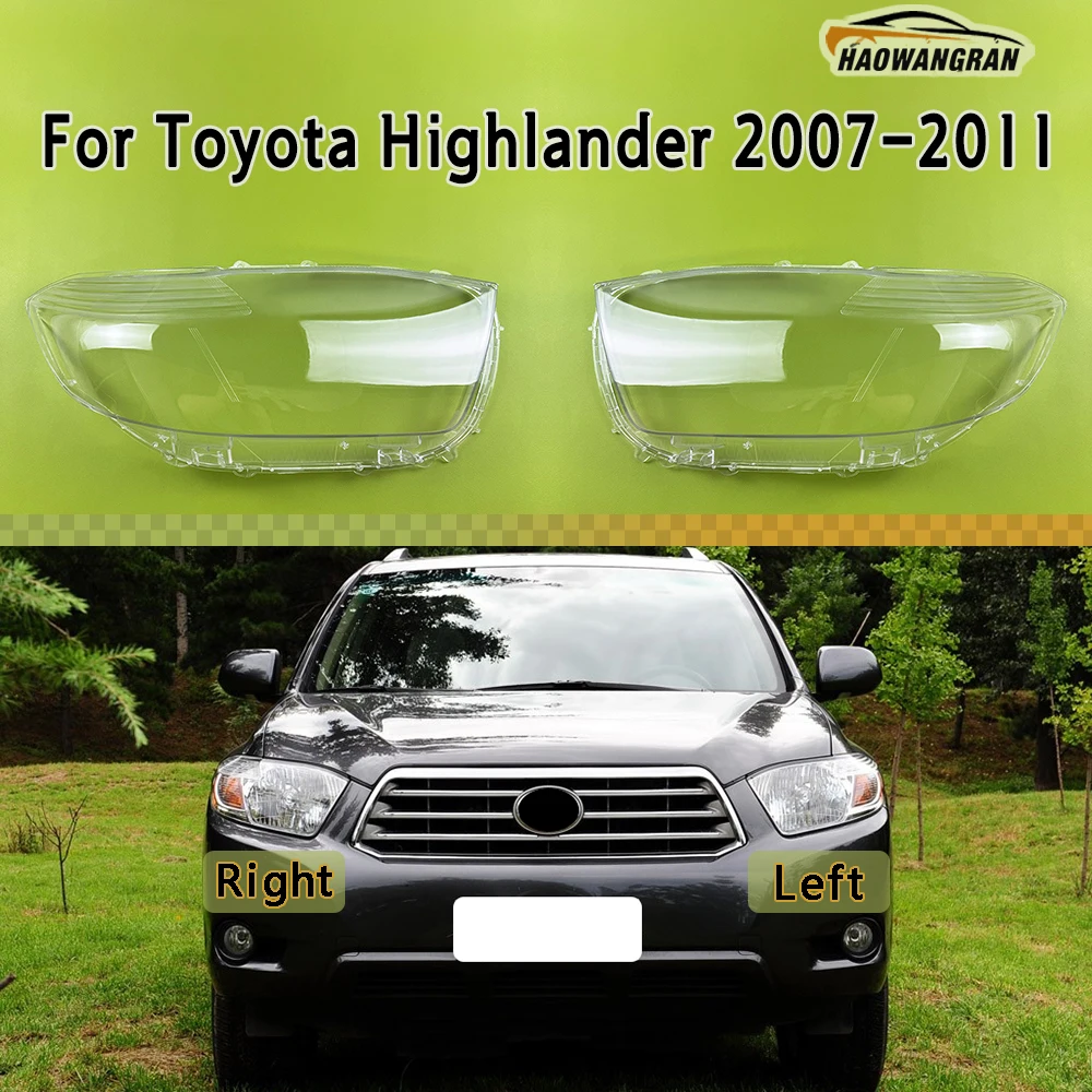 

For Toyota Highlander 2007 2008 2009 2010 2011 Front Headlamp Cover Headlight Shell Lampshade Plexiglass Replace Original Lens