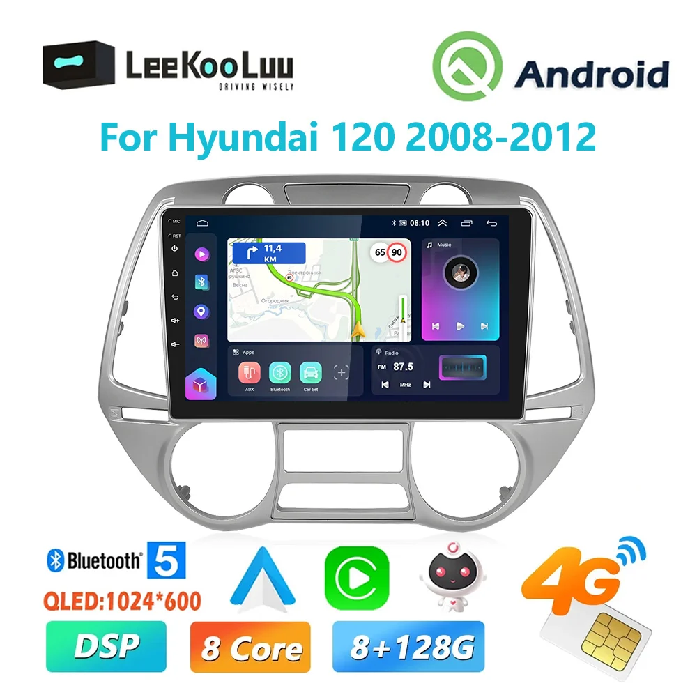 

LeeKooLuu Carplay Android Auto 2Din Car Radio GPS Stereo For Hyundai 120 2008-2012 Android Multimedia Video Player 4G WiFi DSP