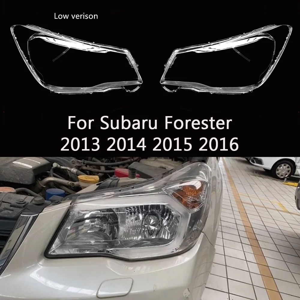 Car Headlight Headlamp Light Lampshade Glass Lens Case Shell Cover For Subaru Forester 2013 2014 2015 2016( low verison)