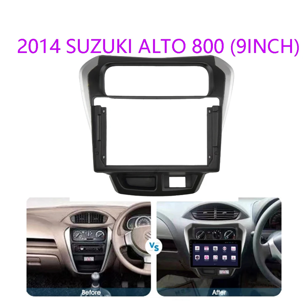 

9 inch Car Radio Fascia Frame for Suzuki Alto 800 2014 Dash Trim Kit Frame Panel GPS Navigation Panel Kit