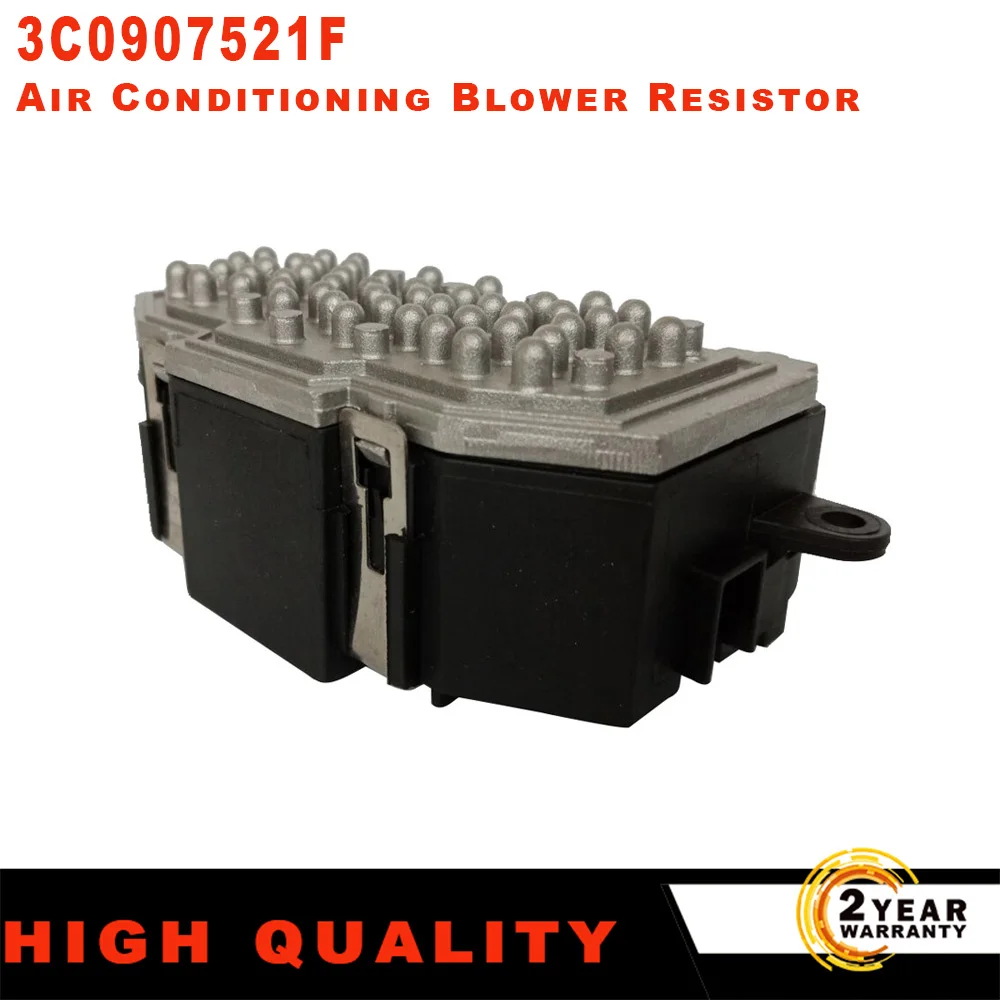 

Air Conditioning Blower Resistor 3C0907521F For A3 8P1 Sportback 8PA Q3 8U Q7 4L TT 8J3 8J9 3C0 907 521 F B D G F011500081