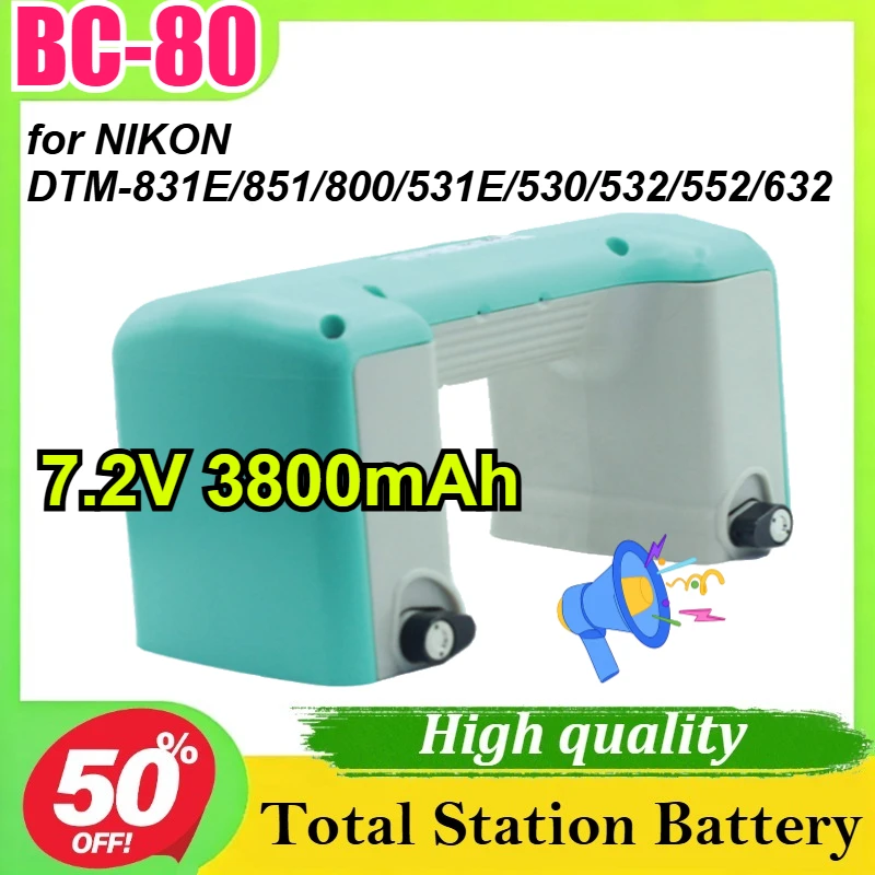 

BC-80 7.2V 3800mAh for NIKON DTM-831E/851/800/531E/530/532/552/632 Total Station Battery