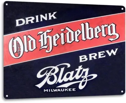 Blatz Beer Old Heidelberg Logo Weathered Retro Wall Art Decor Bar Metal Tin Sign