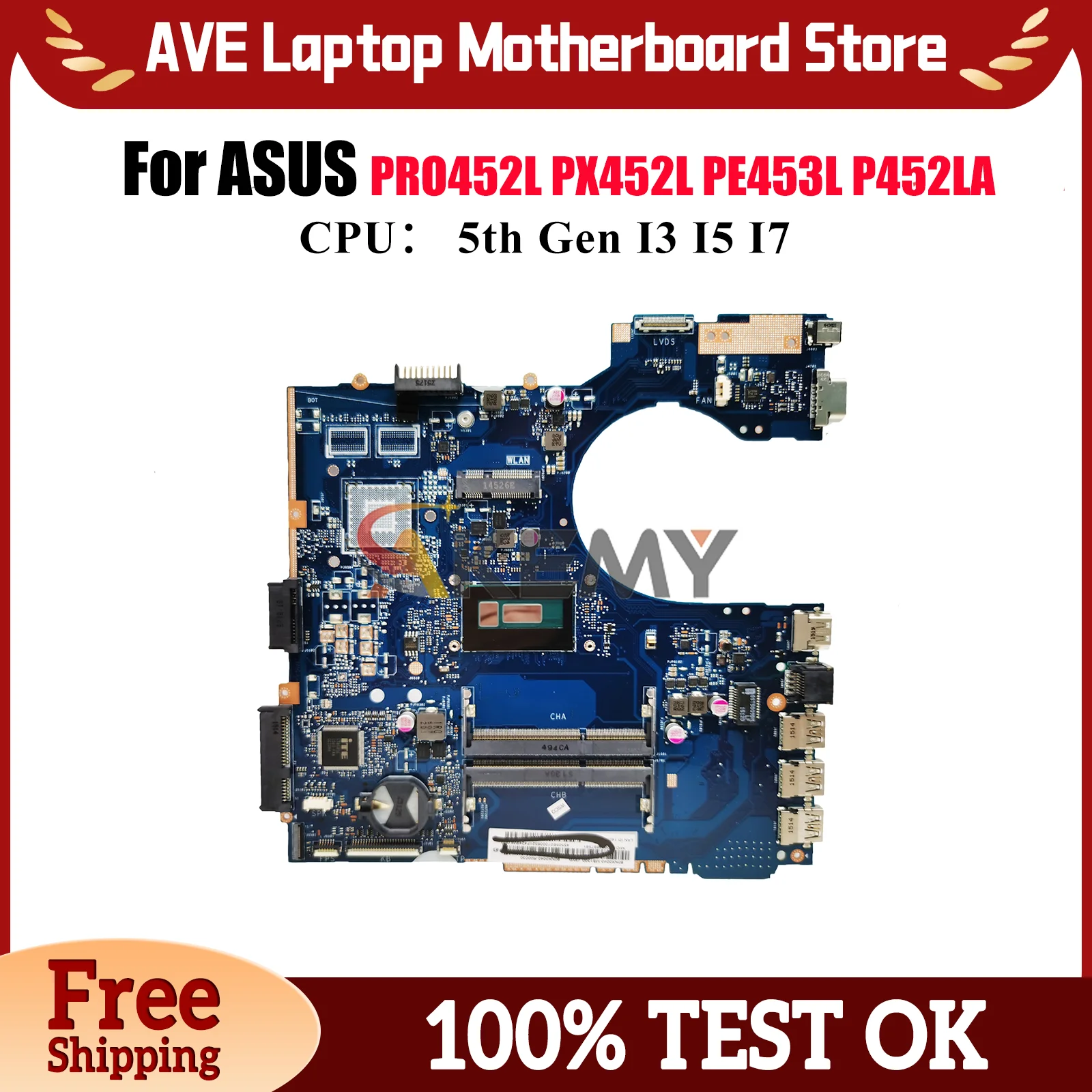 

P452LA Laptop Motherboard For ASUS P452LJ P452LA PE453L PX452L P452L PRO452L Notebook Mainboard With I3 I5 I7 CPU 100% tests OK
