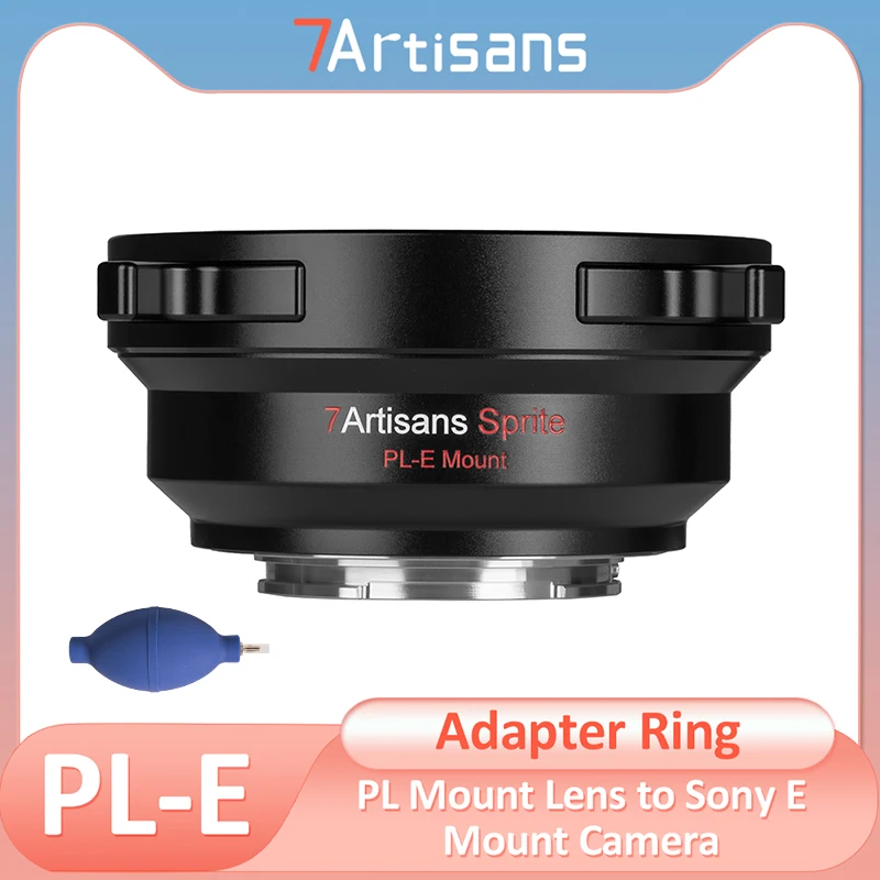 7artisans PL-E Camera Lens Adapter for PL Mount Lens to Sony E Mount A7CII A7MIV A7R5 A6600 A7SII FX30 Lens Convertor Adapter