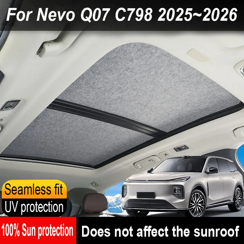 

Car Panoramic Sunroof Insulation Roof Visor For Nevo Q07 C798 2025~2026 25 Anti-UV Electrostatic Adsorption Sky Curtain Sunshade