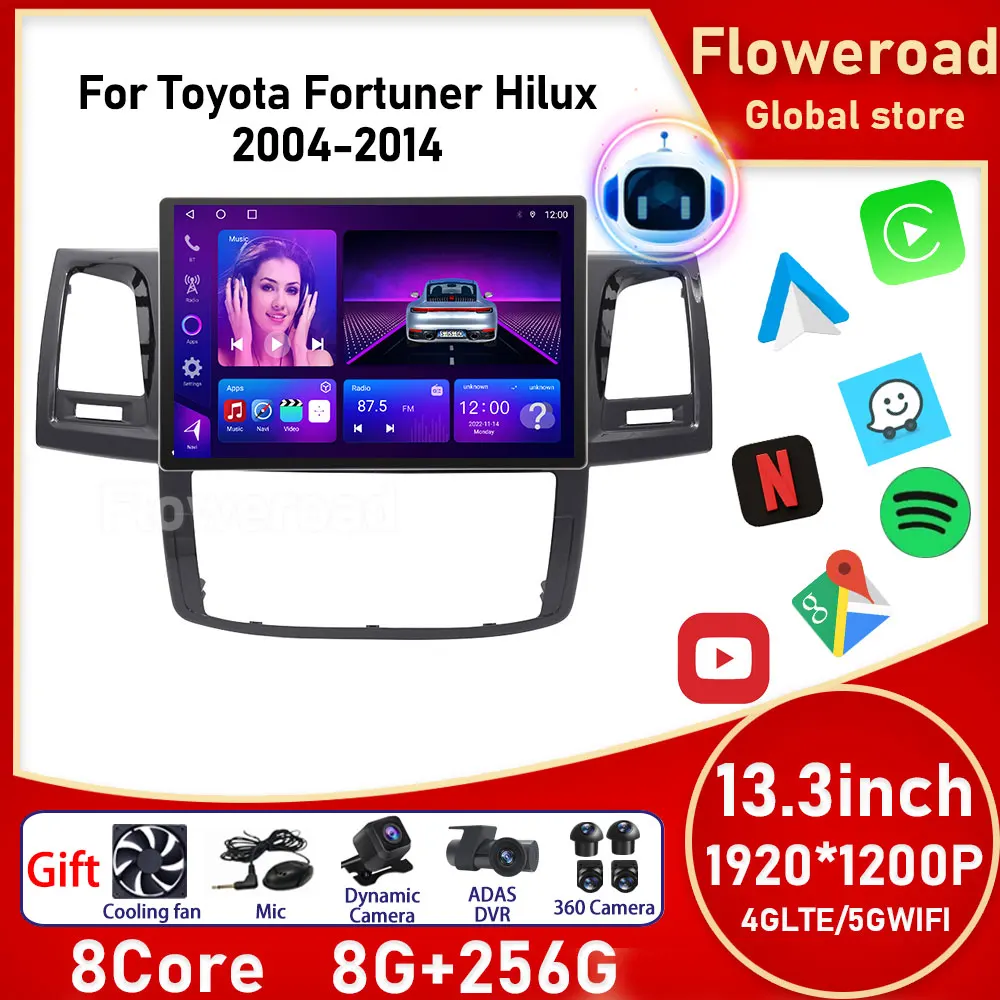 

Автомагнитола 13,3 дюймов для Toyota Fortuner HILUX Revo Vigo 2007 - 2015 Android, автомобильный радиоприемник, мультимедийный видеоплеер, Авторадио, навигация GPS Carplay