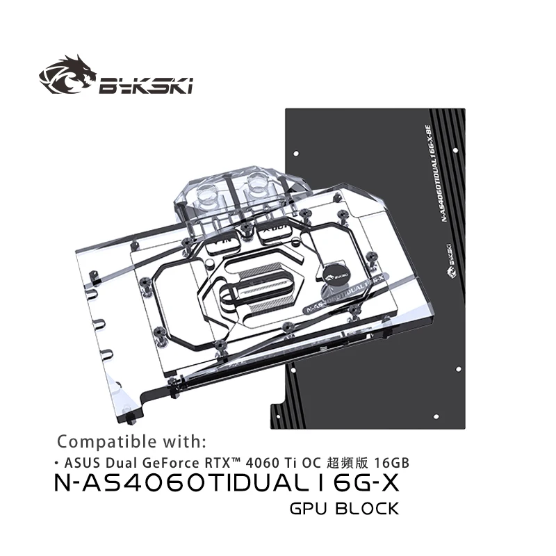 

Водяной блок Bykski GPU для ASUS Dual GeForce RTX 4060Ti OC 16 ГБ охлаждение видеокарты/полная крышка/радиатор N-AS4060TIDUAL16G-X