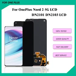 6.43 inch original For OnePlus Nord 2 5G LCD Display Touch Screen For oneplus nord 2 DN2101 DN2103 LCD Display