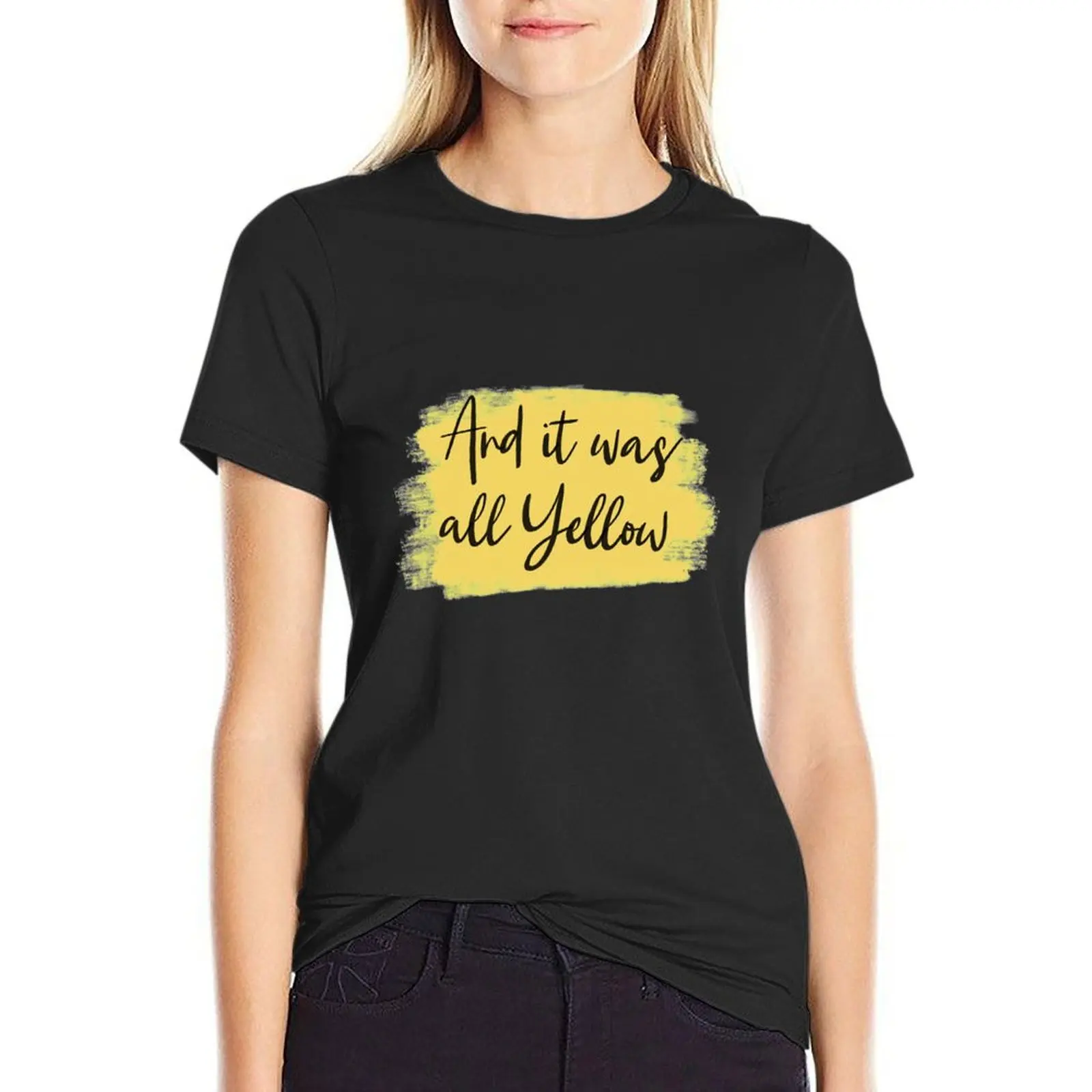 

And it was all Yellow - Yellow T-Shirt plus sizes plus size tops graphics spring clothes Women 2024