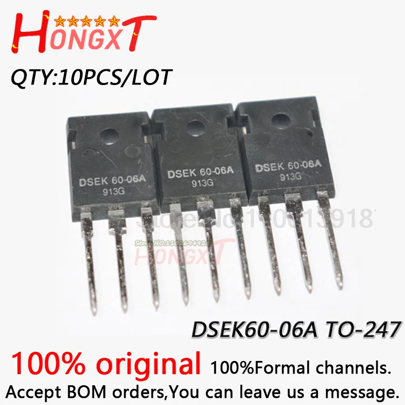 

10PCS 100% NEW DSEC16-06A DSEK60-02A DSEK60-06A TO-247 High Power MOSFET