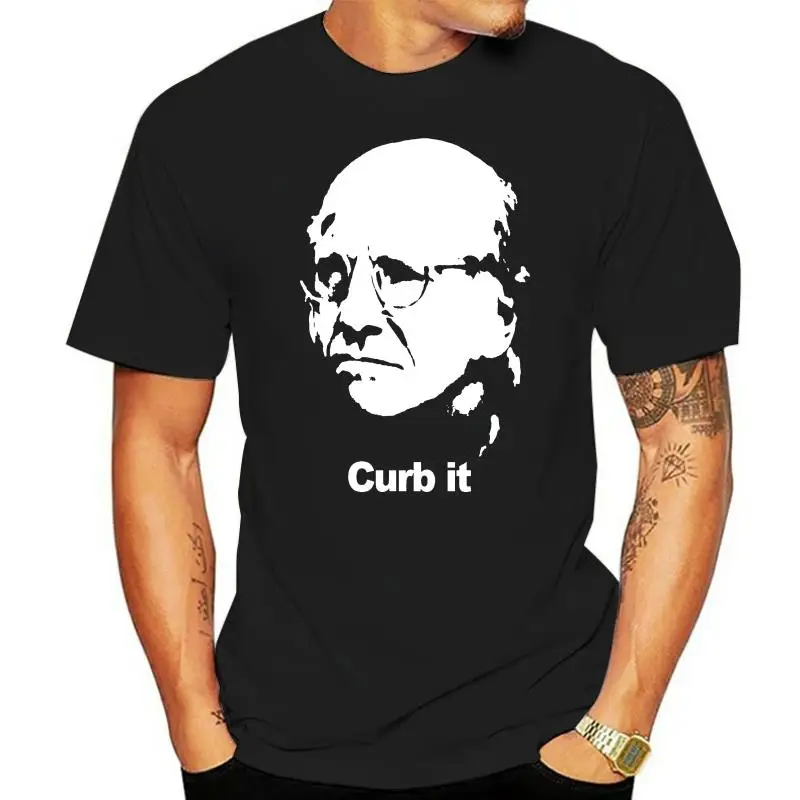 Curb It T Shirt - Larry David Curb Your Enthusiasm Seinfeld 30 Rock Cult TV Tee Summer Men'S fashion Tee,Casual Short Sleeve TEE