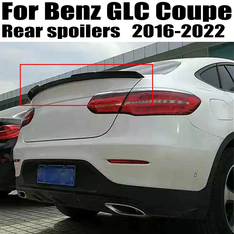 

For Mercedes-Benz GLC Class Coupe GLC200 GLC300 GLC250 GLC260 GLC43 2016-2022 ABS Plastic Car Rear trunk cover wings spoiler