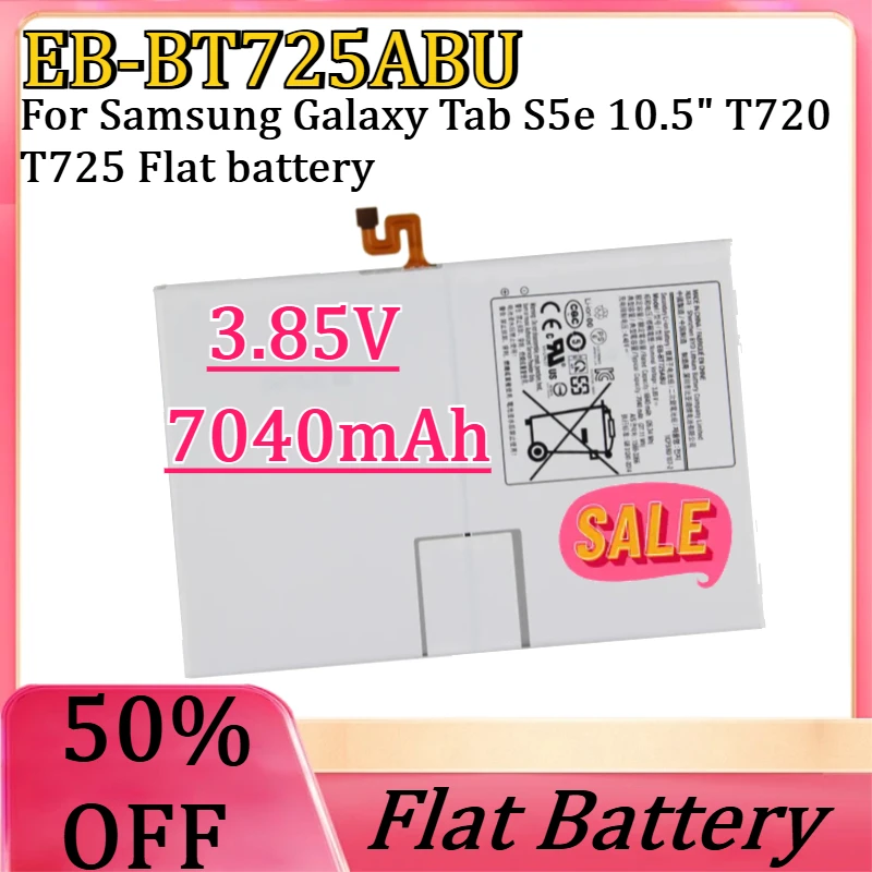 New EB-BT725ABU 3.85V 7040mAh High Quality Battery For Samsung Galaxy Tab S5e 10.5" T720 T725 Flat battery