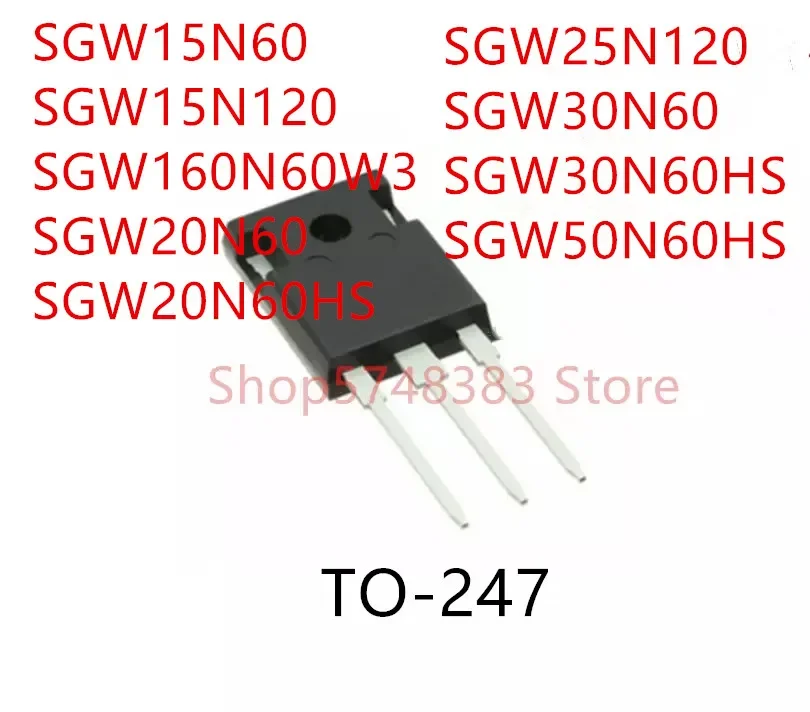 10 قطعة SGW15N60 SGW15N120 SGW160N60W3 SGW20N60 SGW20N60HS SGW25N120 SGW30N60 SGW30N60HS SGW50N60HS TO-247