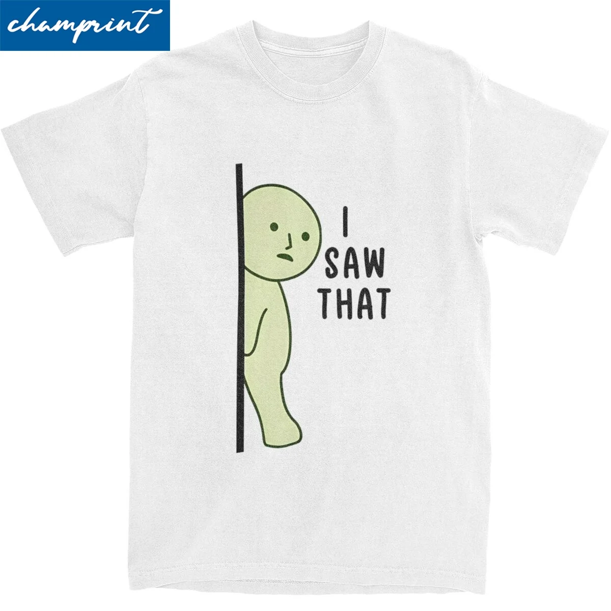 Smiski I Saw That Meme T Shirt Men's Cotton Tops Kawaii Crewneck Short Sleeve