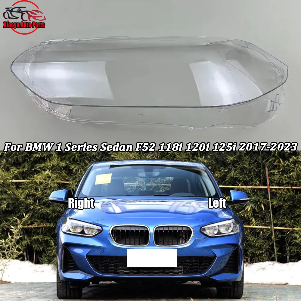 For BMW 1 Series Sedan F52 118i 120i 125i 2017-2023 Headlamp Cover Transparent Headlight Shell Plexiglass Auto Replacement Parts