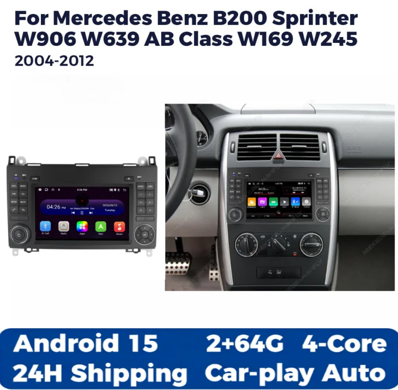 Autoradio Android 15 pour Mercedes Benz B200 Sprinter W906 W639 Classe A B W169 W245 2004-2012 Lecteur multimédia CarPlay Auto