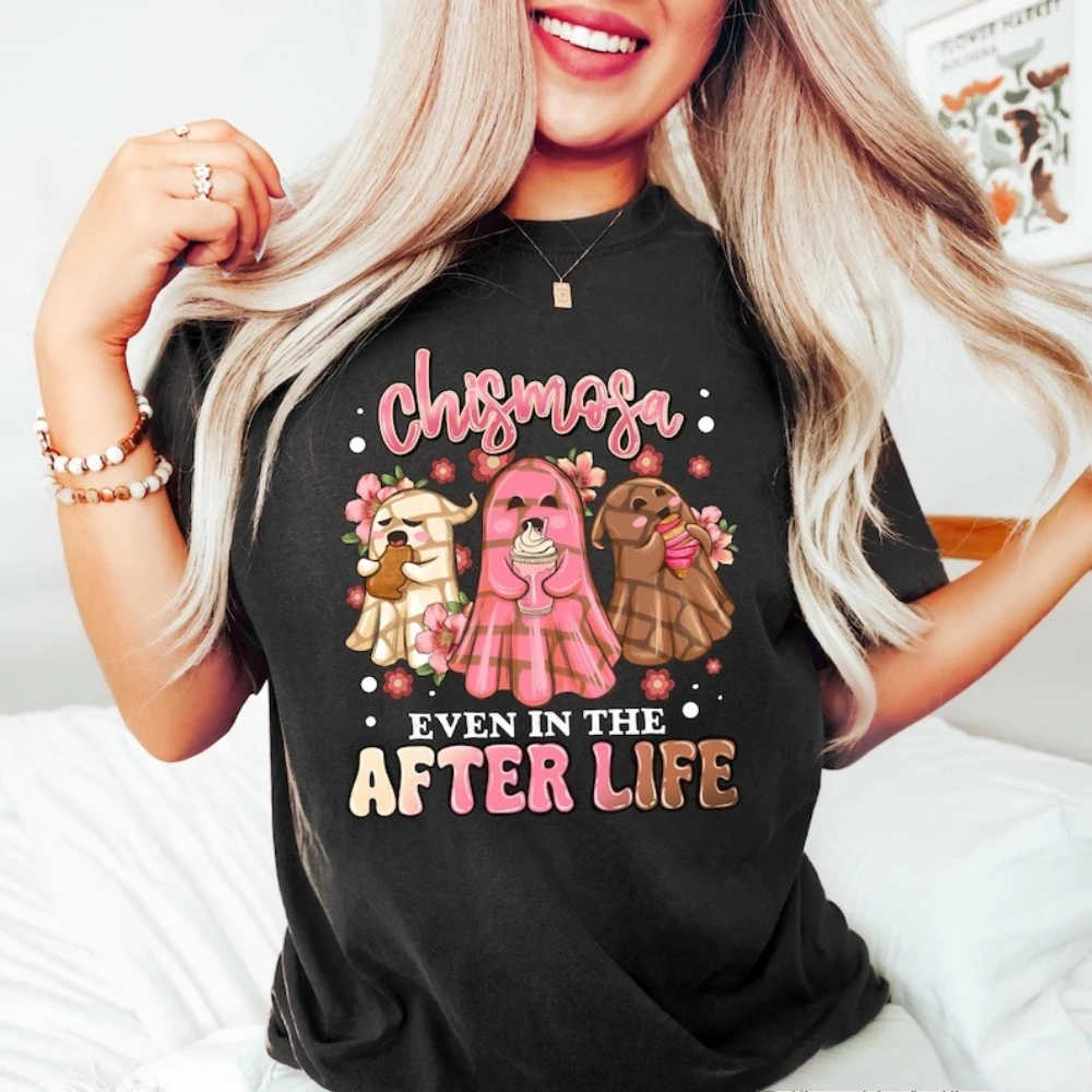 

Chismosa Even in The After Life Sweatshirt Latina Halloween Tshirt Funny Chisme Hispanic Witch Graphic Tee Mexicana Unisex Tops