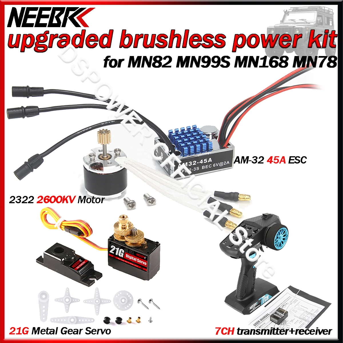 

MN Upgrade Brushless Power Kit 2322 2600KV Motor AM32 45A ESC 21G Servo 7CH Transmitter&Receiver for 1/12 RC Cars MN82 MN99S