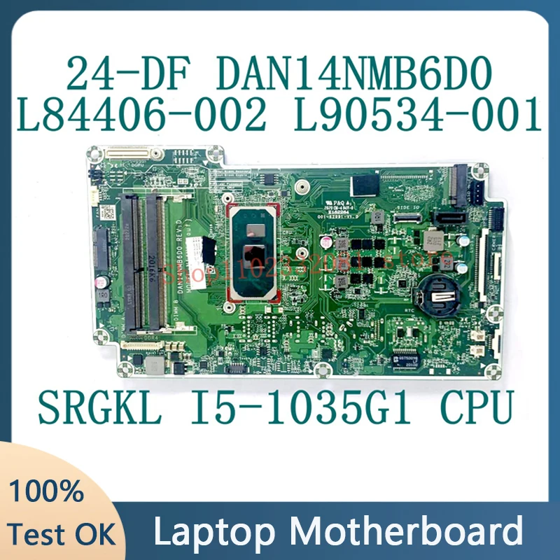 

L84406-002 L90534-001 L90534-601 For HP 24-DF 27-DP Laptop Motherboard DAN14NMB6D0 With SRGKL I5-1035G1 CPU 100% Full Tested OK