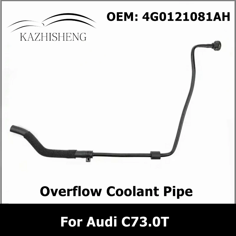 4G0121081AH Engine Crankcase Breather Hose Radiator Overflow Coolant Pipe for Audi C73.0T