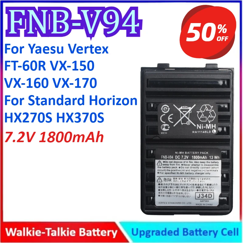 

FNB-V94 7.2V 1800mAh Walkie Talkie Battery For Yaesu Vertex FT-60R VX-150 VX-160 VX-170 For Standard Horizon HX270S HX370S