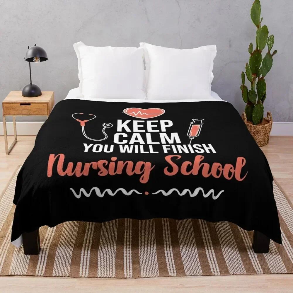

Keep Calm You Will Finish Nursing School, Best Gift For Nurse Student 2021, Back To School Nurses Throw Blanket