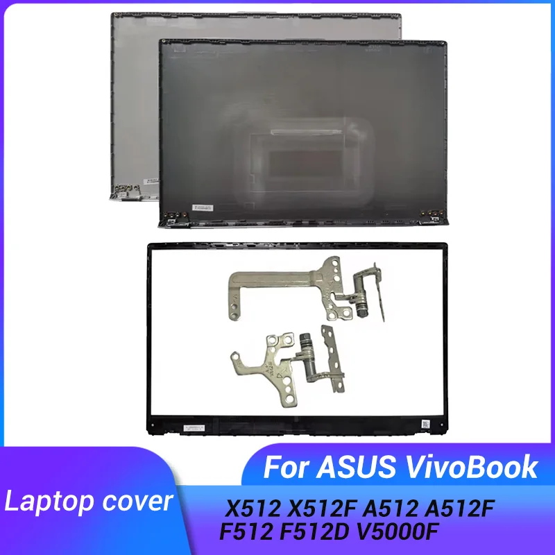 NEW For ASUS VivoBook 15 X512 X512F A512 A512F F512 F512D V5000F Rear Lid TOP case laptop LCD Back Cover/hinges L&R