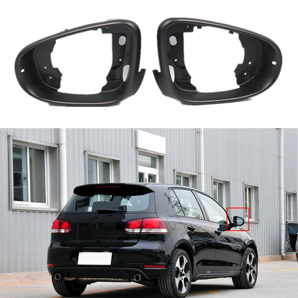 

Car Side Mirror Rearview Mirrors Housing Frame Cover Glass Holder Trim For Golf 6 MK6 2009-2013 Touran 2009-2015 Bora