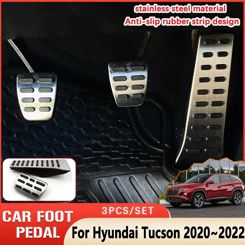 AT MT Car Foot Pedals For Hyundai Tucson NX4 2022 Accessories 2020 2021 Rubber Anti-skid Pedal Brake Cover Stainless Steel Pedal