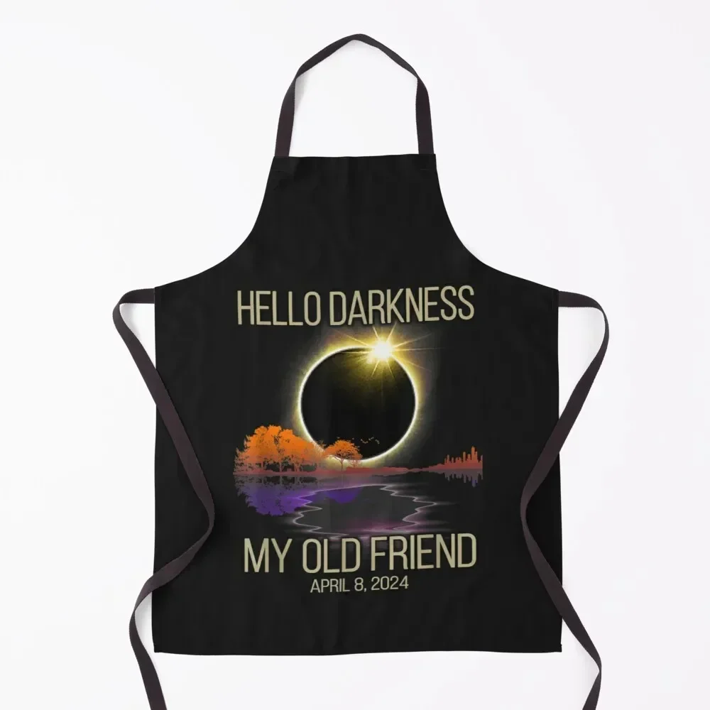 

Hello Darkness My Old Friend Solar Eclipse April 08 2024 Apron For Kitchen Chef Uniform Kitchen Utensils Apron