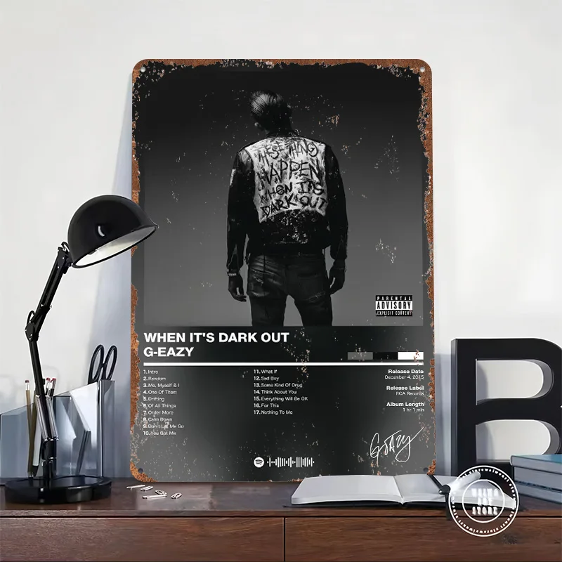 G-Eazy - When It's Dark Out Metal Poster Customized Wall Art Retro Vintage Metal Signs for Man Cave Home Decor Living Room House