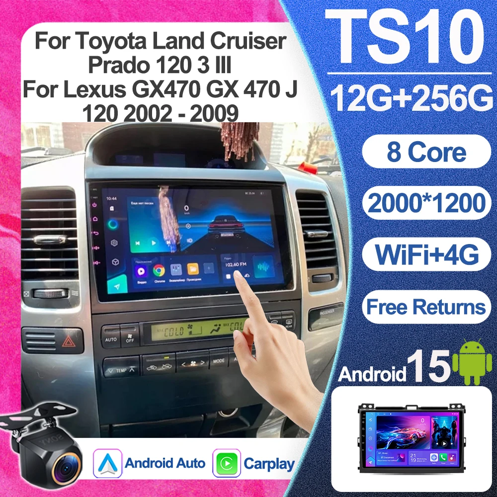 

Car Radio Carplay For Toyota Land Cruiser Prado 120 3 III For Lexus GX470 GX 470 J120 2002 - 2009 Navigation GPS Android Auto 5G