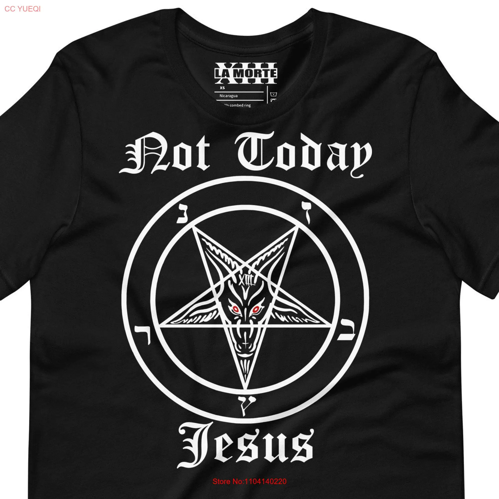 Not Today T Shirt La Morte XIII long or short sleeves