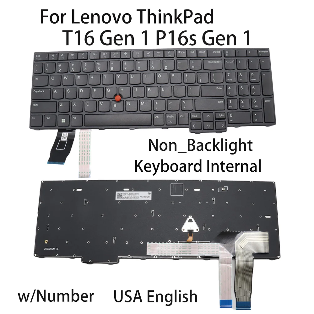 New For Lenovo ThinkPad T16 Gen 1 P16s Gen 1 Laptop Keyboard USA English Non_Backlight w/Number 5N21D93649 5N21D93723 5N21D93797