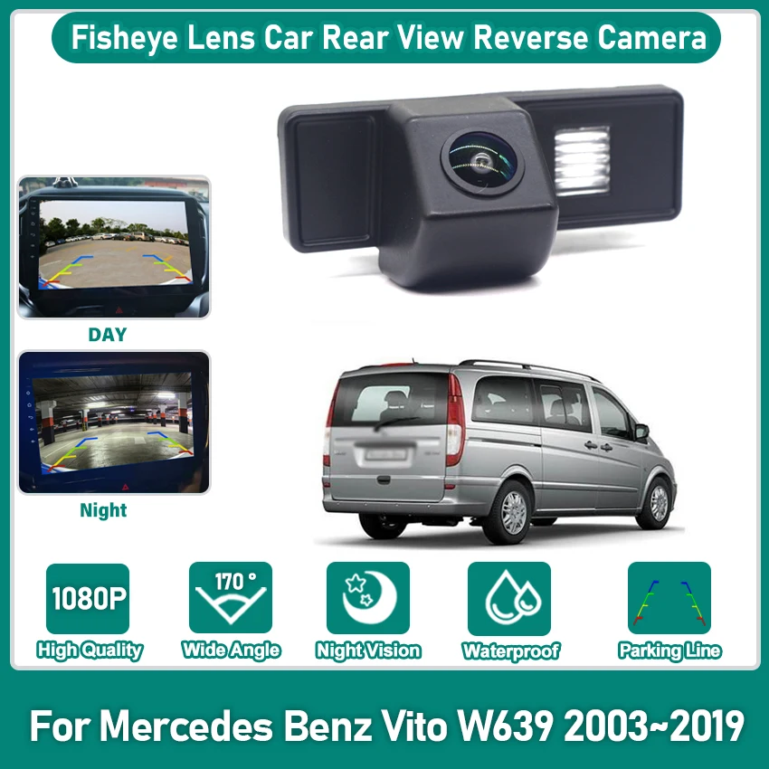 

170 градусов HD «рыбий глаз» автомобильная камера заднего вида для Mercedes Benz Vito W639 2003 ~ 2019 водонепроницаемая резервная камера ночного видения