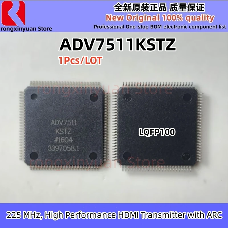 1Pcs/LOT ADV7511KSTZ LQFP100 ADV7511 225 MHz, High Performance HDMI Transmitter with ARC Original New 100% Quality