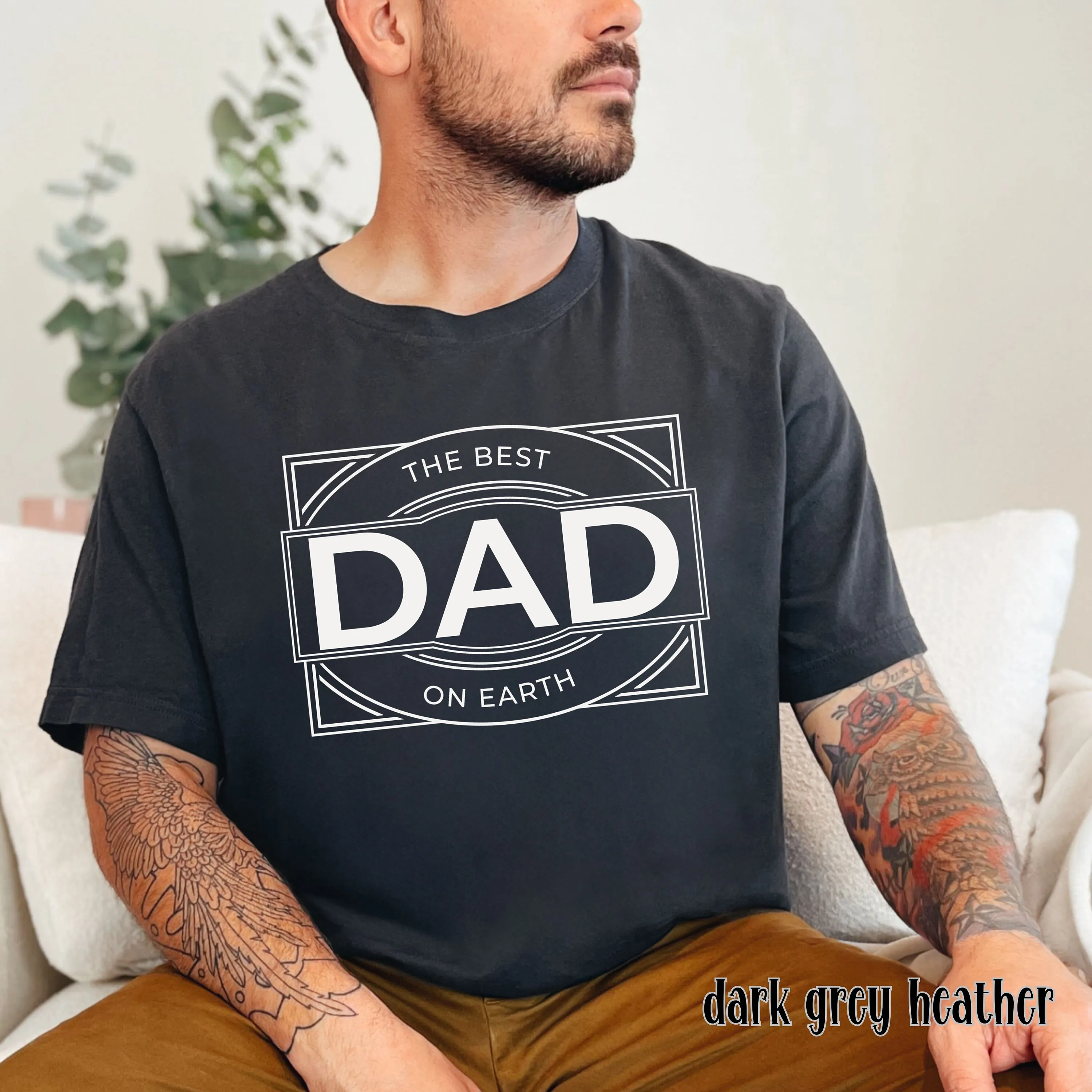 Best Dad on Earth T Shirt Ever Father's Day gift for Daddy Birthday Awesome